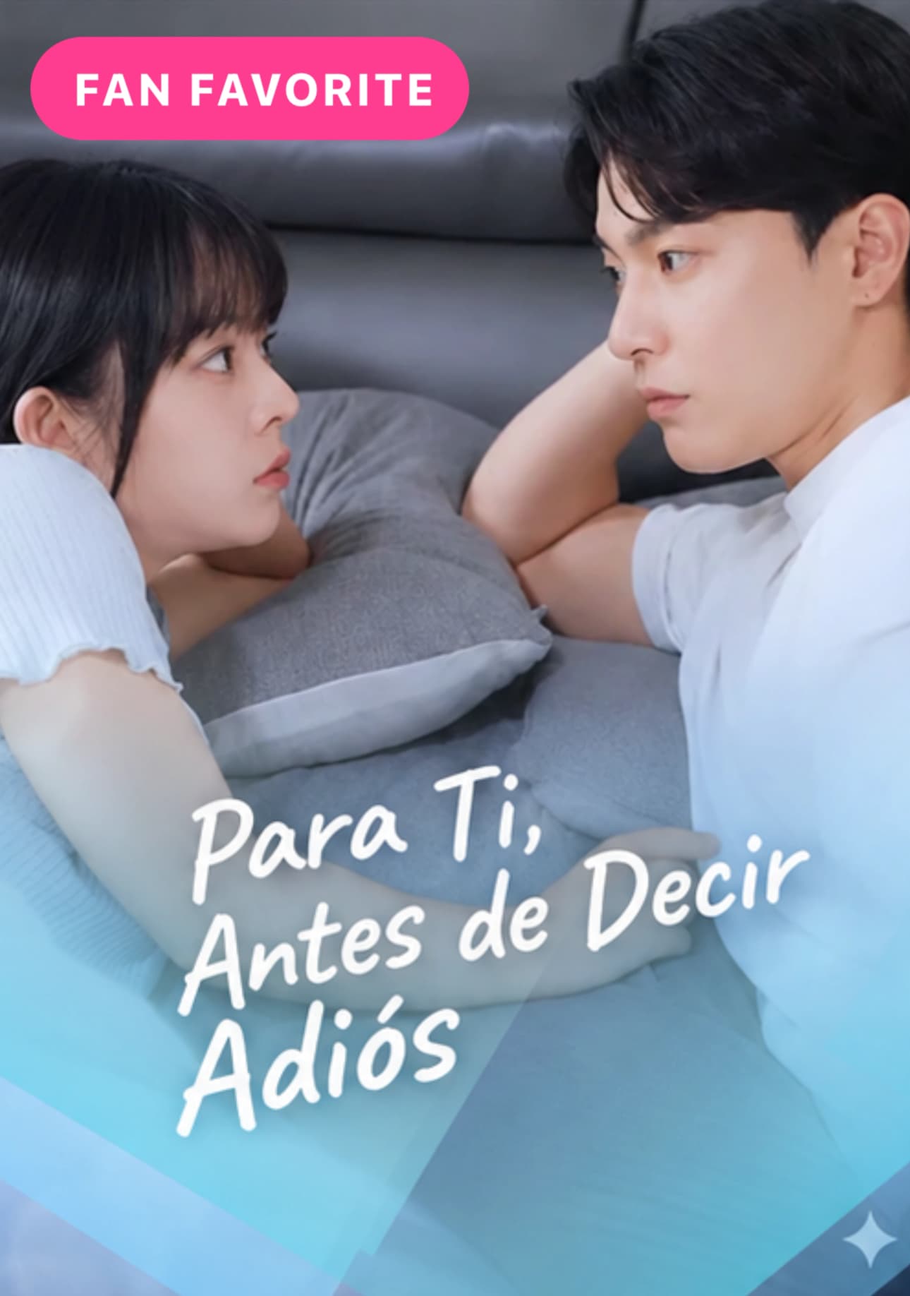 Para Ti, Antes de Decir Adiós