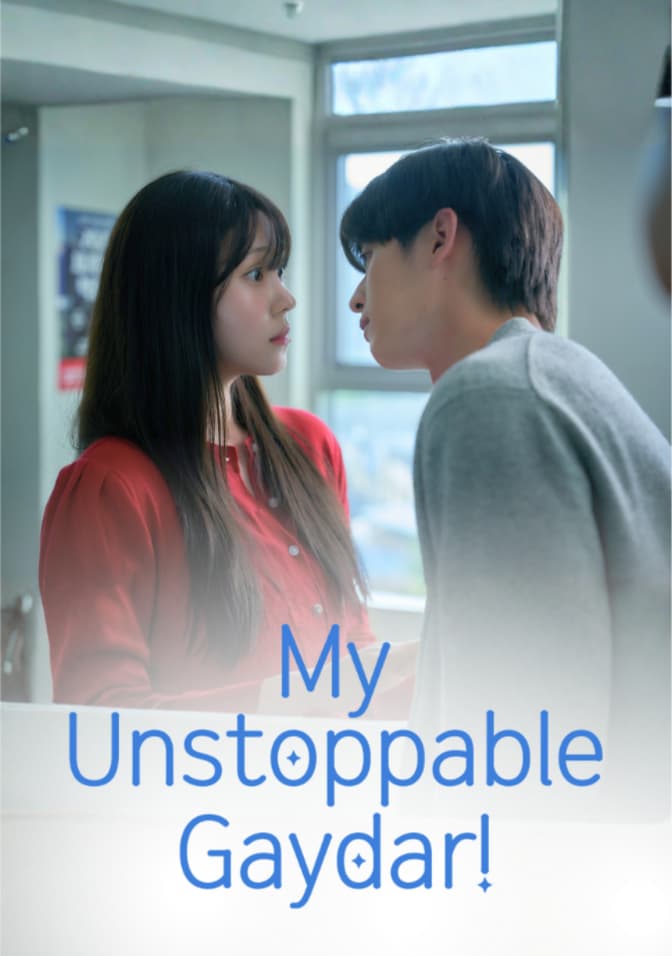My Unstoppable Gaydar!