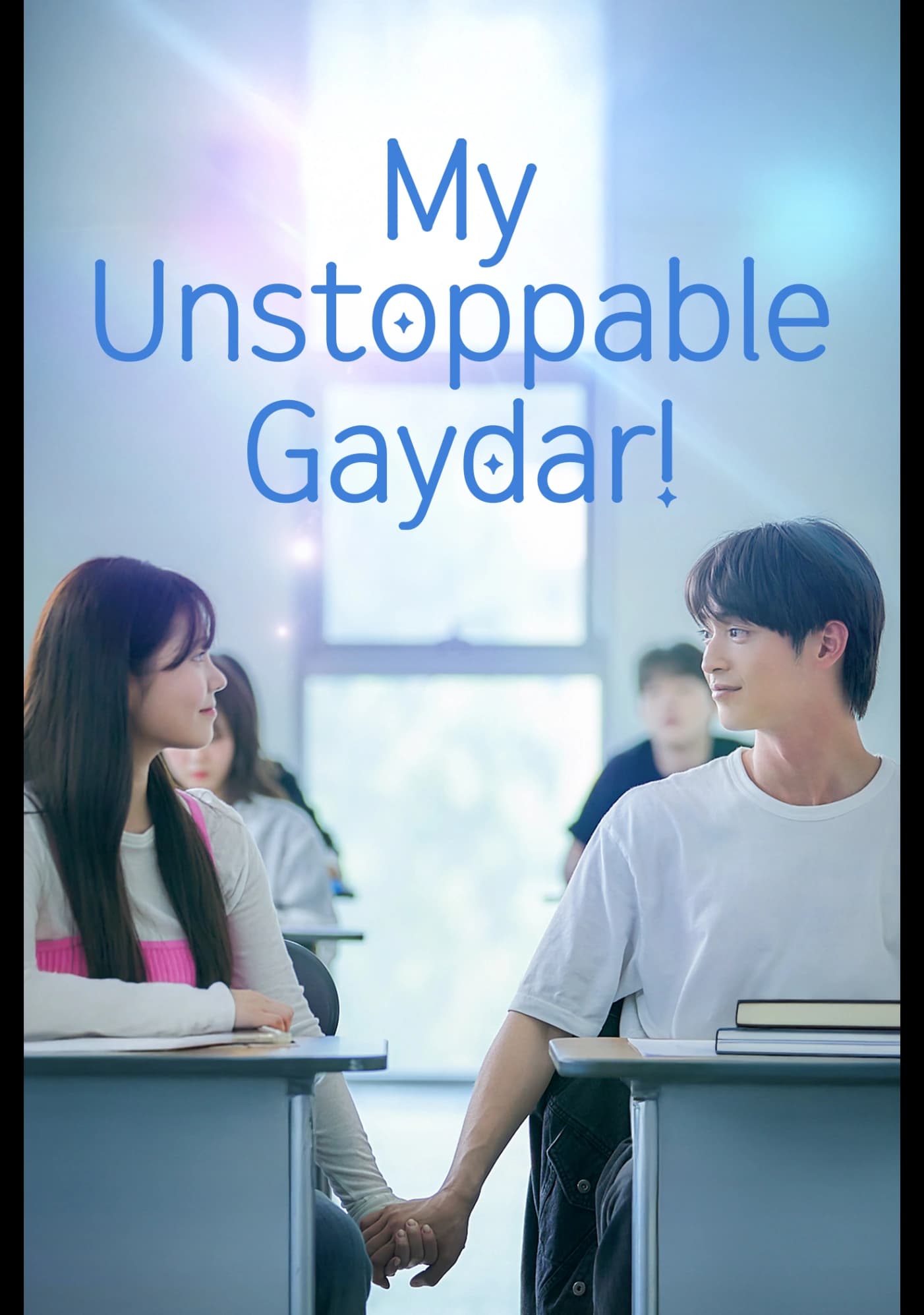 My Unstoppable Gaydar!