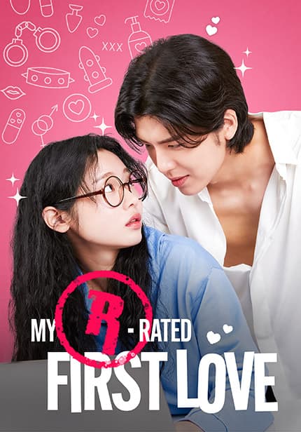 My R-RATED First Love