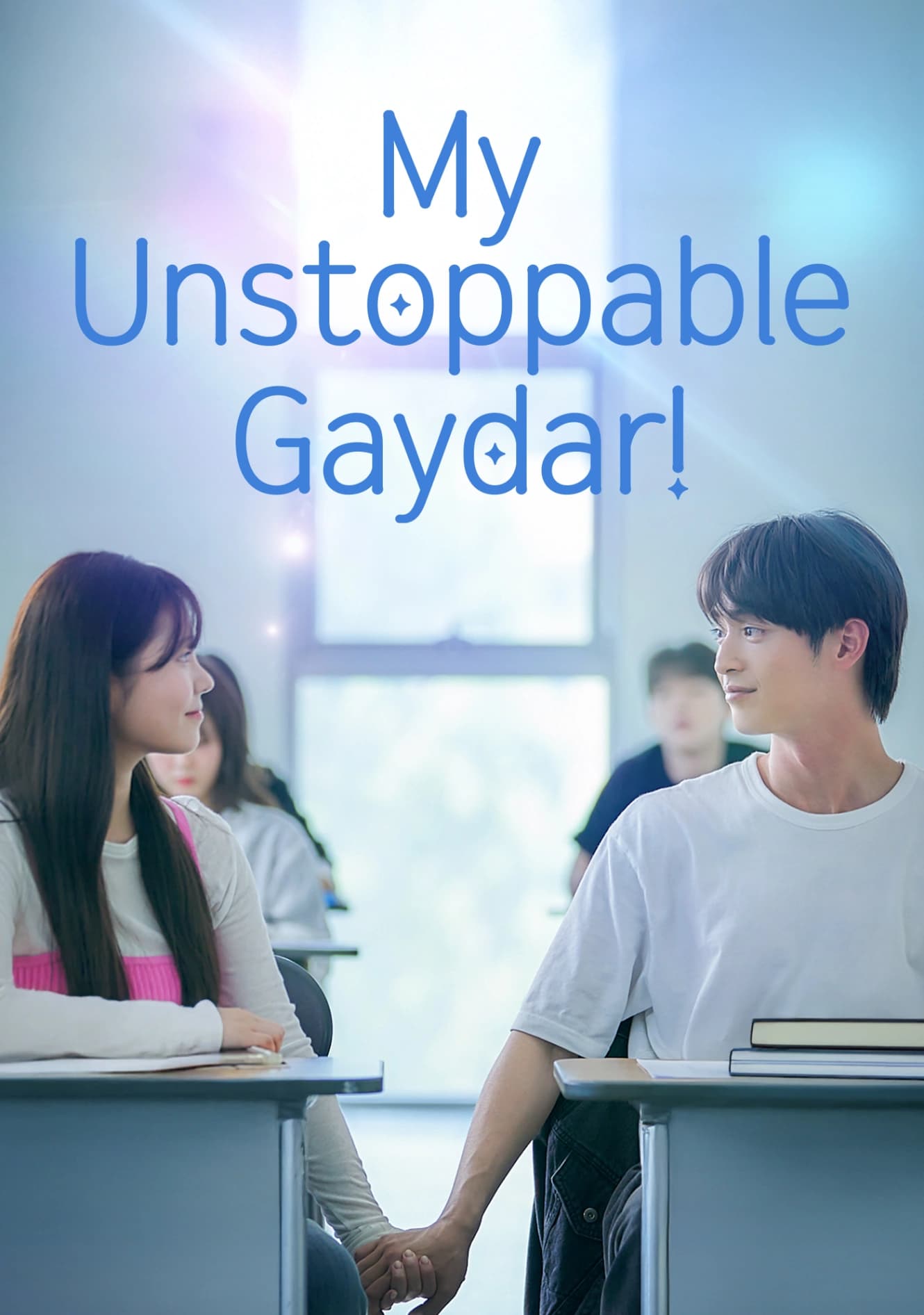 My Unstoppable Gaydar!