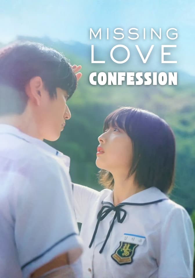 Missing Love Confession