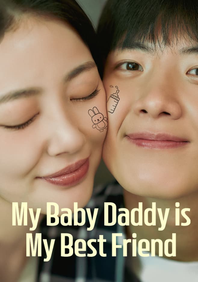 My Baby Daddy is My Best Friend