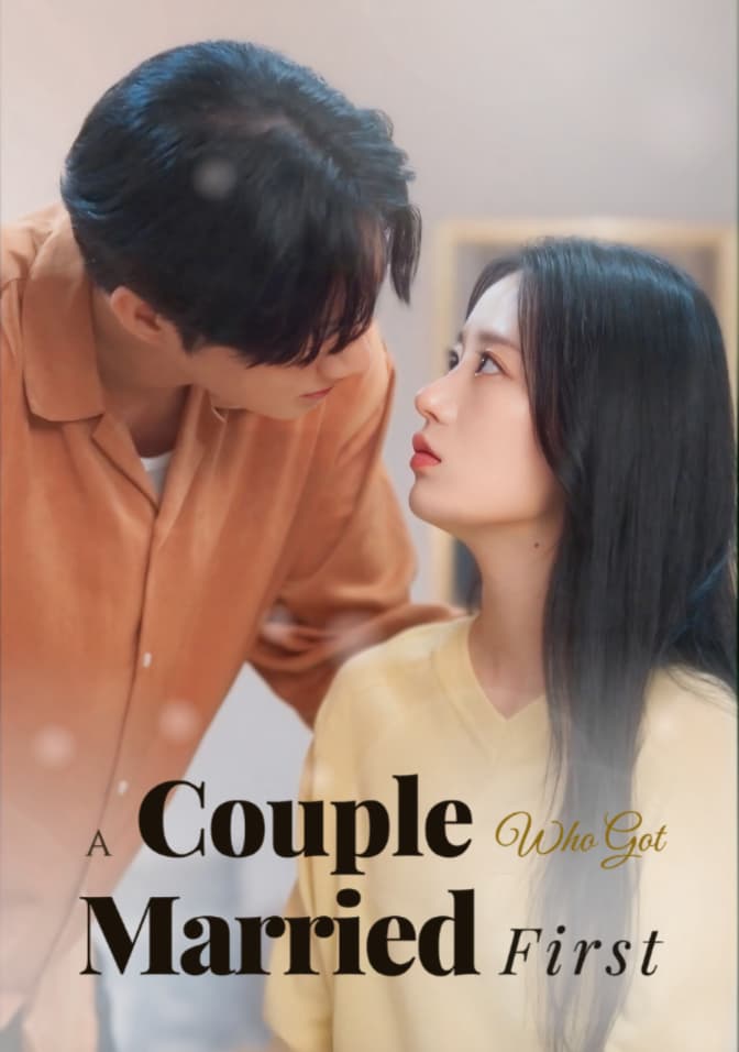 A Couple Who Got Married First