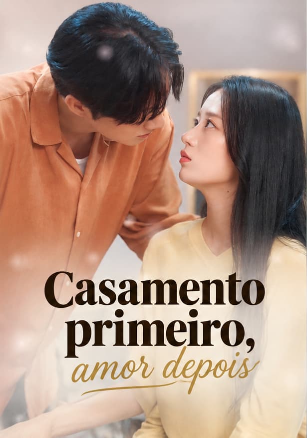 Casamento primeiro, amor depois